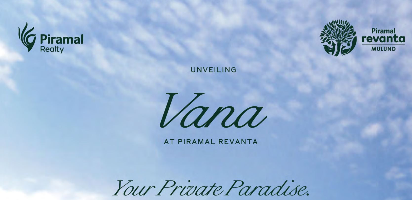 Vana Your Private Paradise at Piramal Revanta, Mulund.