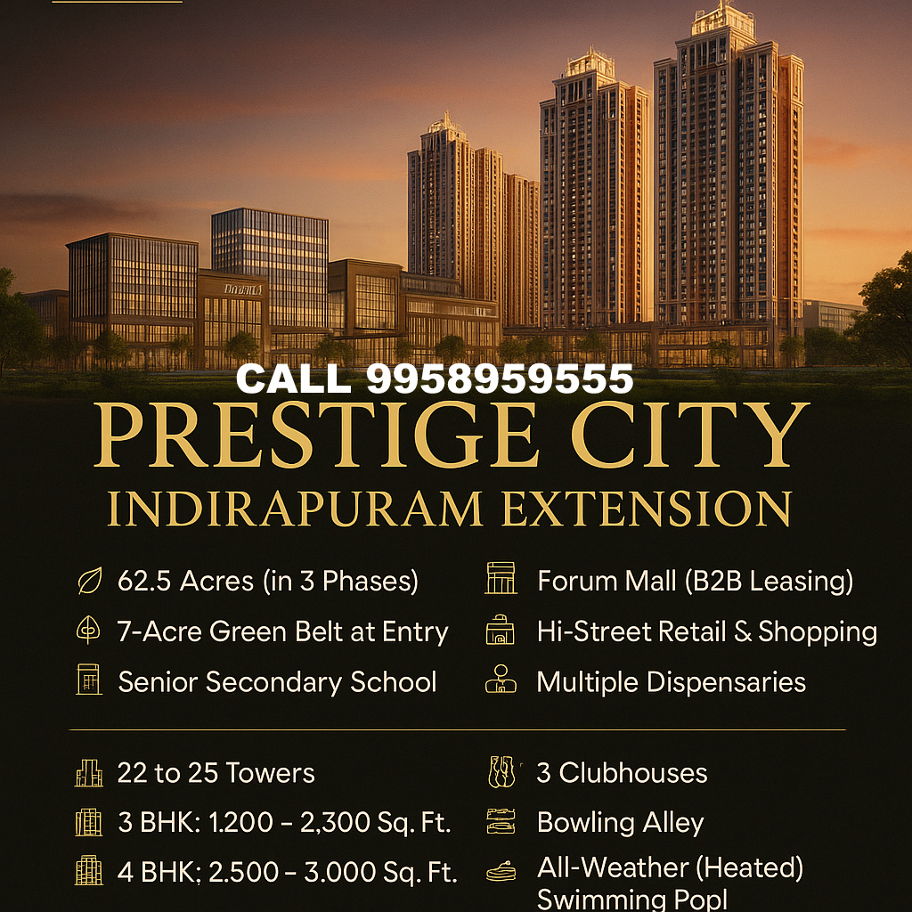 Prestige Siddharth Vihar NH24 Ghaziabad