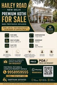 HAILEY ROAD, NEW DELHI PRIME KOTHI FOR SALE