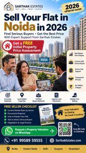 Sell Your Flat in Noida in 2026 Sarthak Estates gives Free Price Assessment